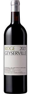 Ridge Geyserville  2021 / 750 ml.