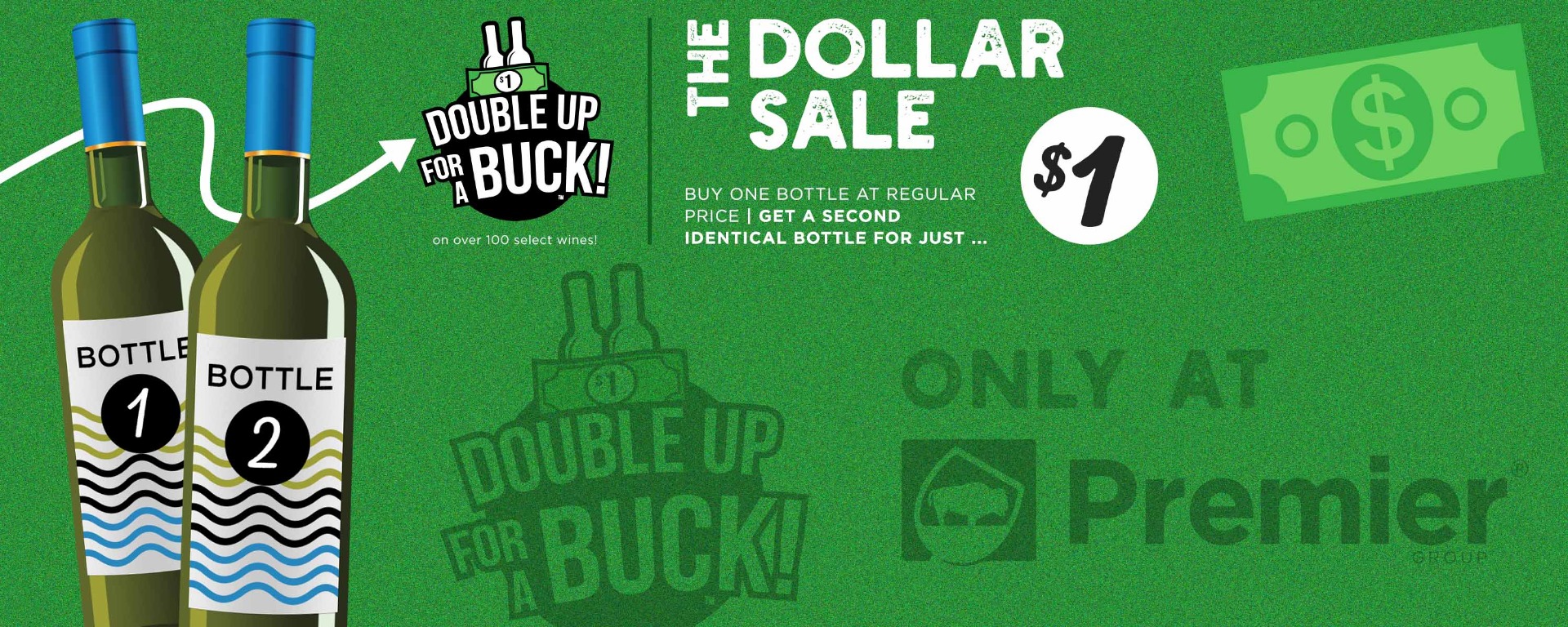 The Dollar Sale and Double Up for a Buck are on now!